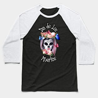 Dia de los Muertos- Sugar Candy Skull Baseball T-Shirt